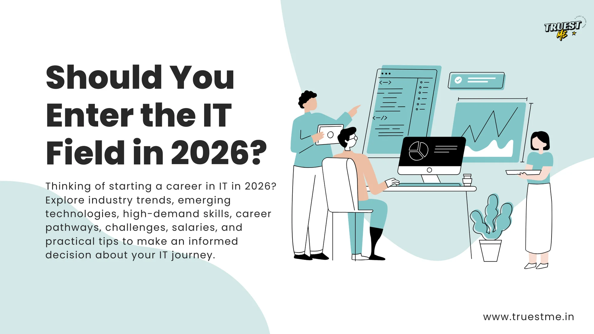 Should You Enter the IT Field in 2026